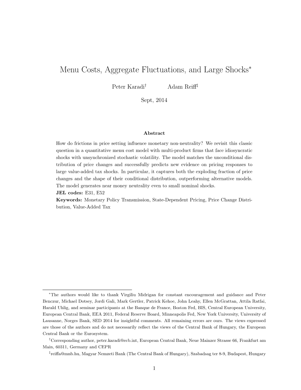 Menu Costs, Aggregate Fluctuations, and Large Shocks∗