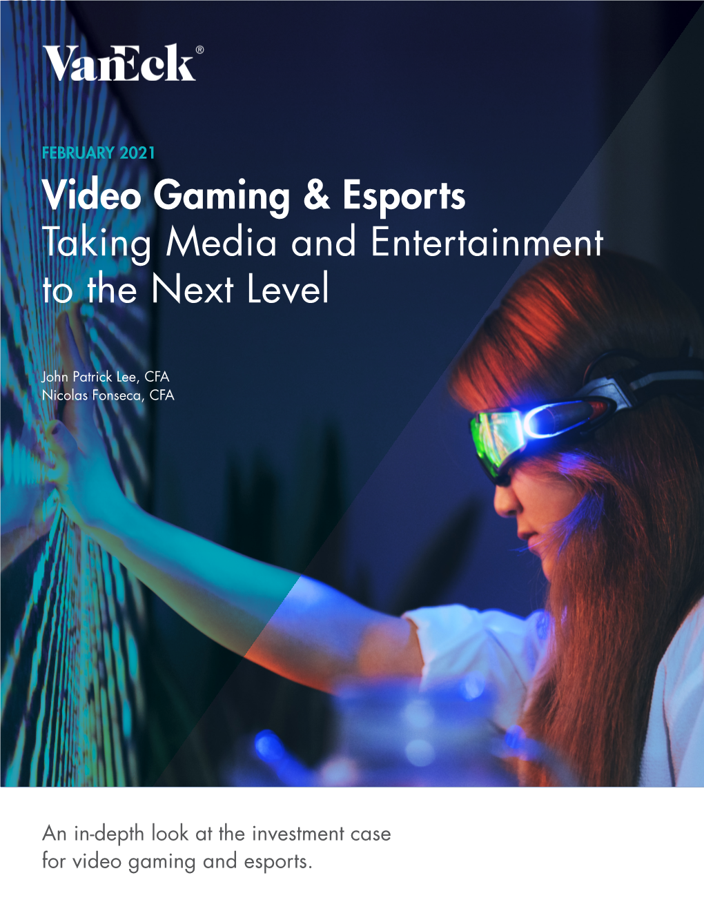 Video Gaming and Esports: Taking Media and Entertainment To