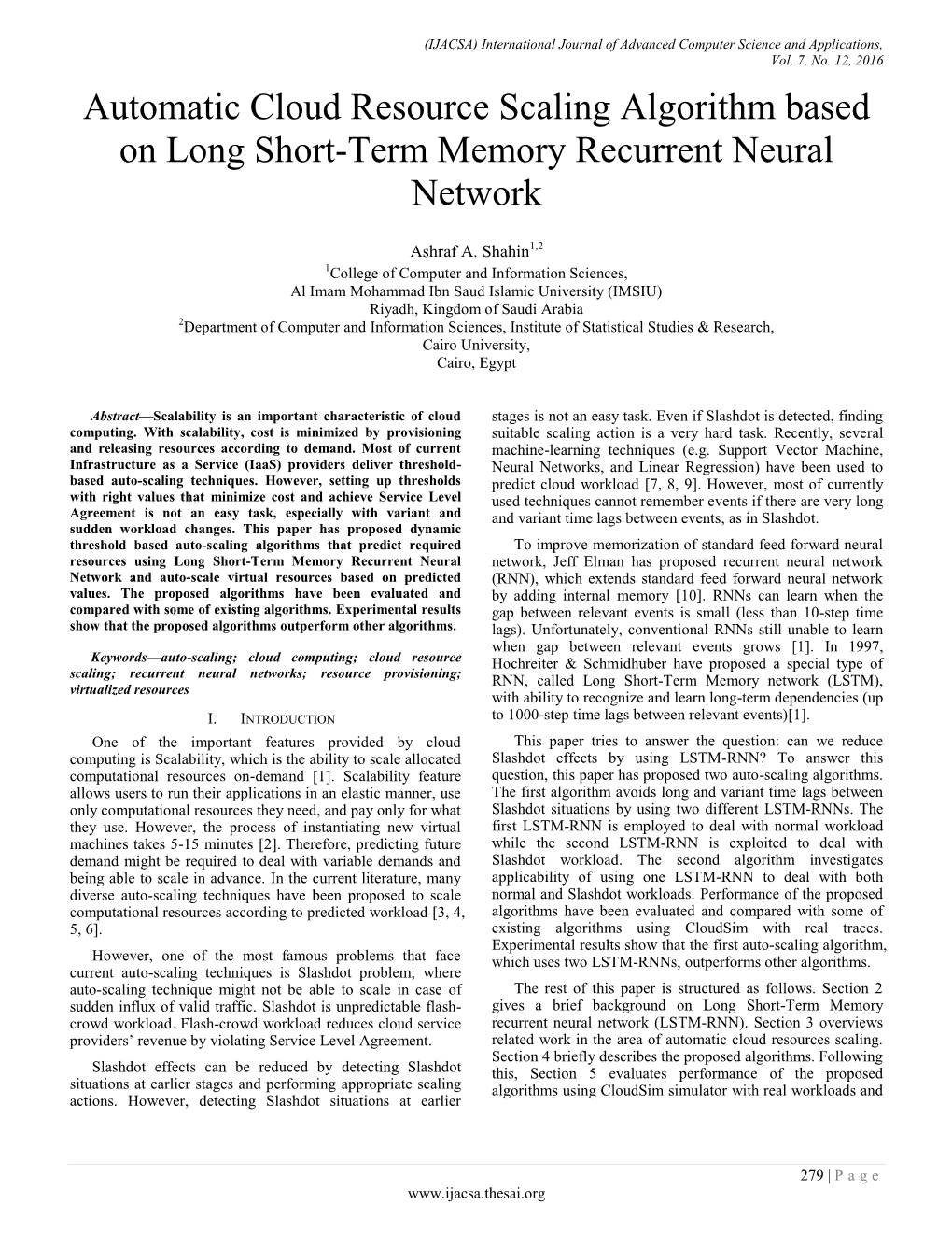 Automatic Cloud Resource Scaling Algorithm Based on Long Short-Term Memory Recurrent Neural Network