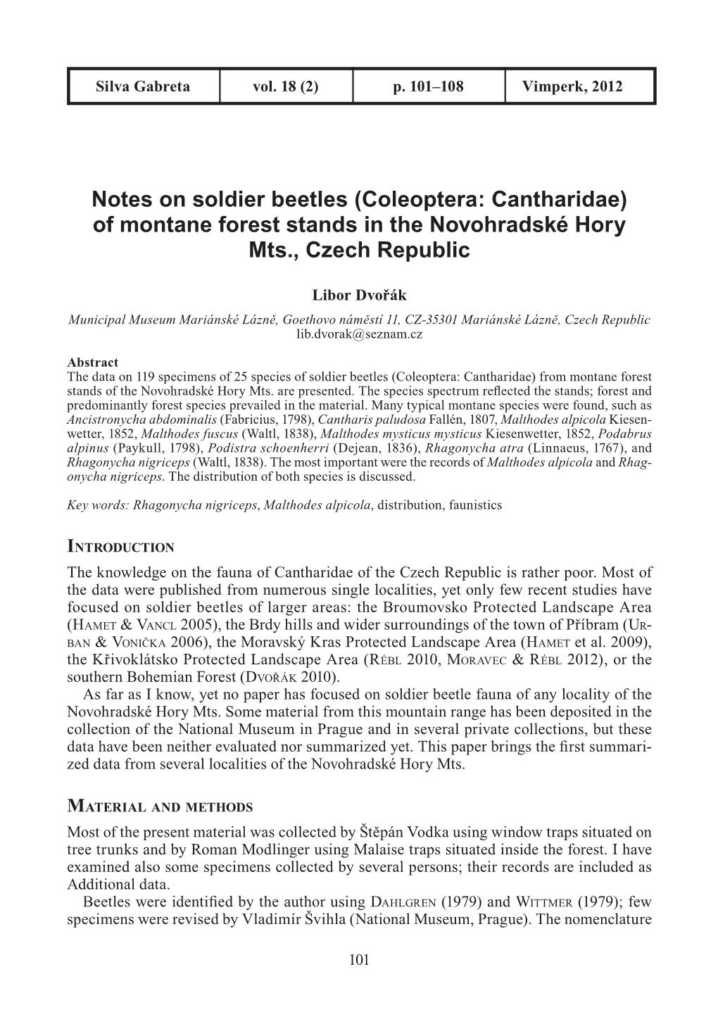 Notes on Soldier Beetles (Coleoptera: Cantharidae) of Montane Forest Stands in the Novohradské Hory Mts., Czech Republic