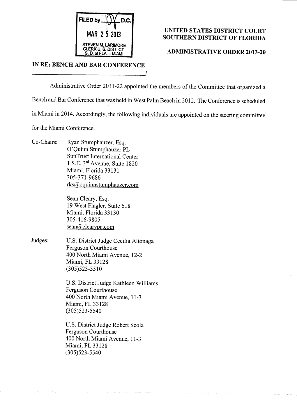 Administrative Order 2013-20 in Re Bench