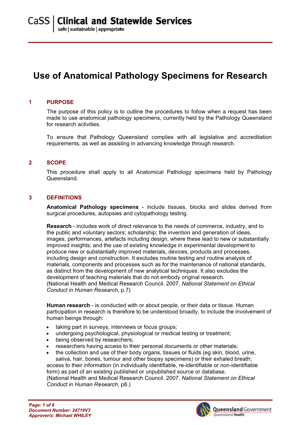 Use of Anatomical Pathology Specimens for Research