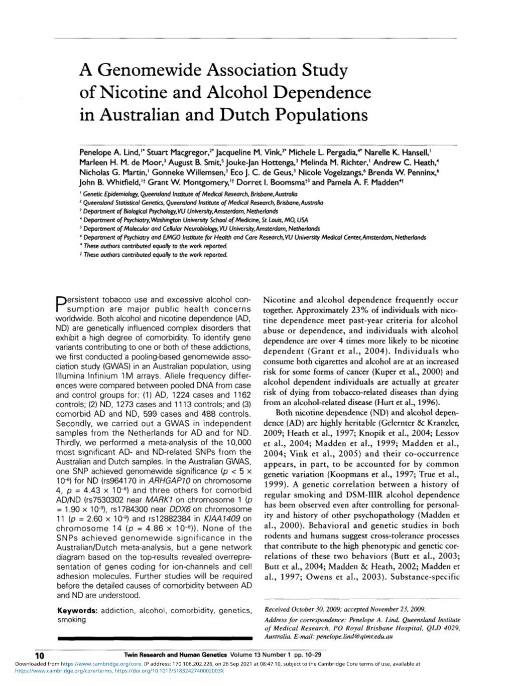 A Genomewide Association Study of Nicotine and Alcohol Dependence in Australian and Dutch Populations