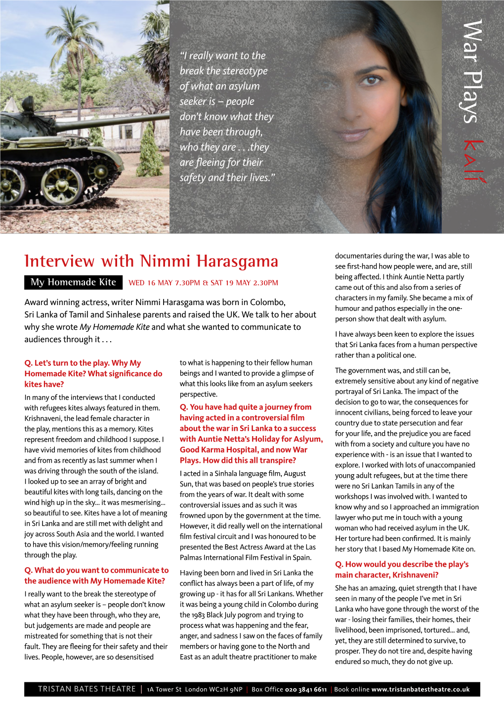 Interview with Nimmi Harasgama See First-Hand How People Were, and Are, Still Being Affected