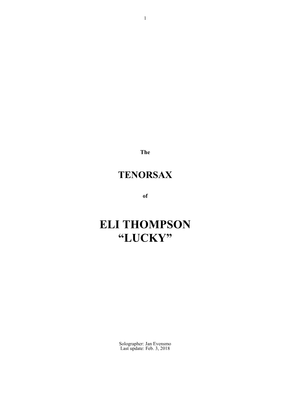 Eli Thompson “Lucky”