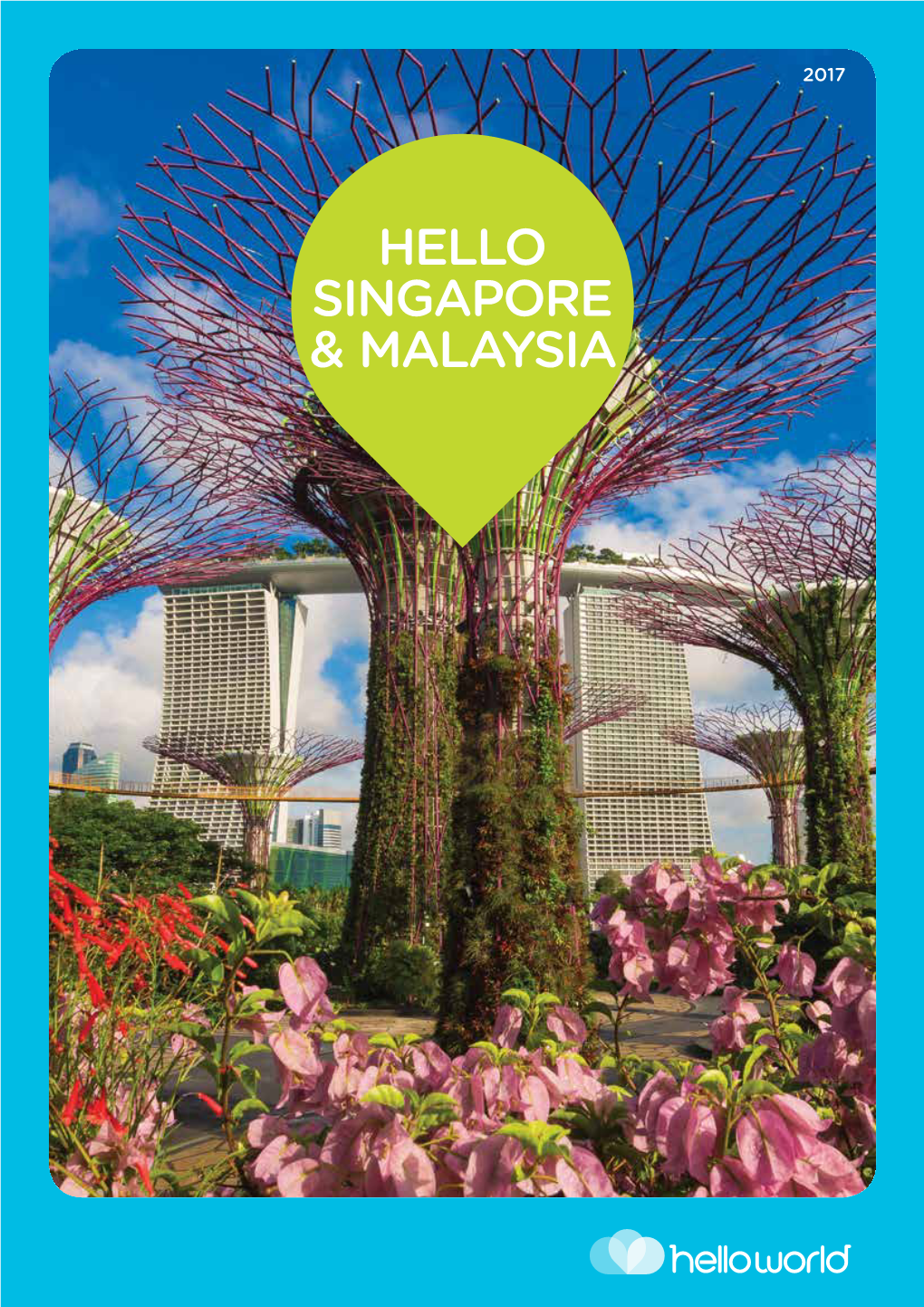 Hello Singapore & Malaysia