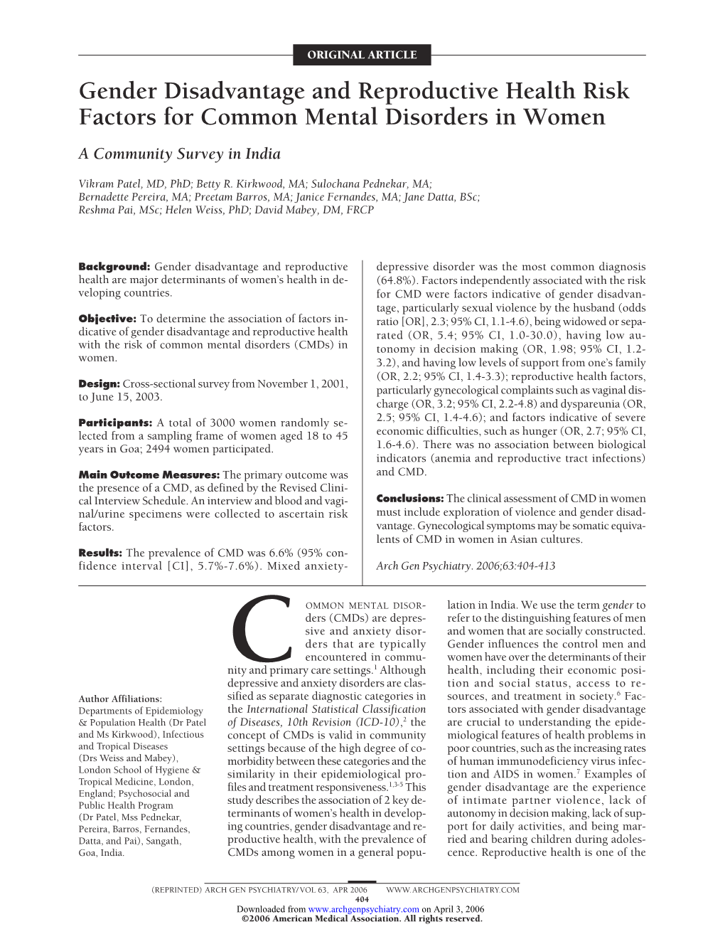 Gender Disadvantage and Reproductive Health Risk Factors for Common Mental Disorders in Women a Community Survey in India