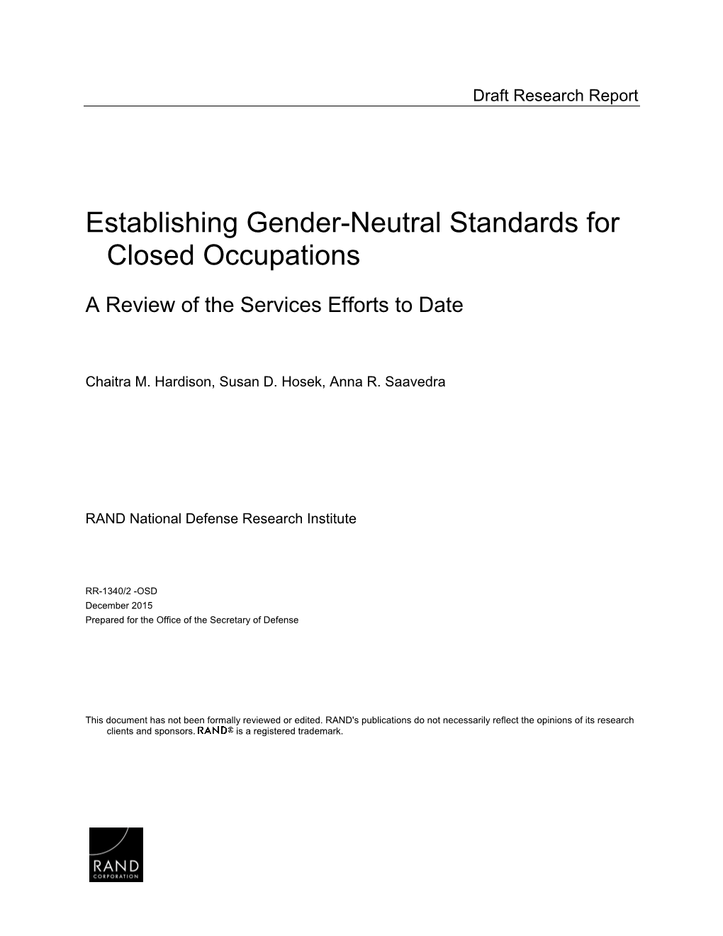 Establishing Gender-Neutral Standards for Closed Occupations