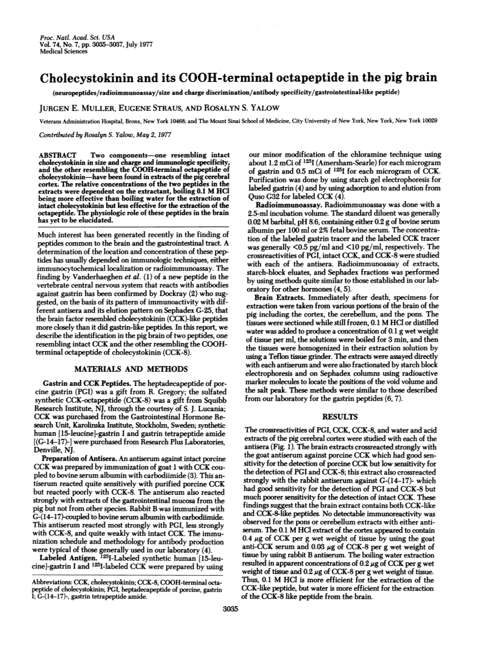 Cholecystokinin and Its COOH-Terminal Octapeptide in the Pig Brain