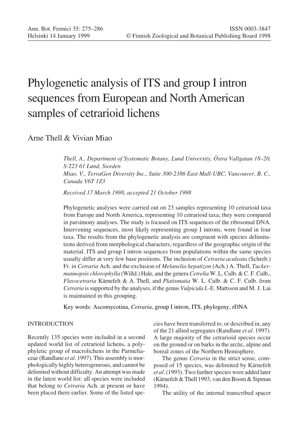 Phylogenetic Analysis of ITS and Group I Intron Sequences from European and North American Samples of Cetrarioid Lichens