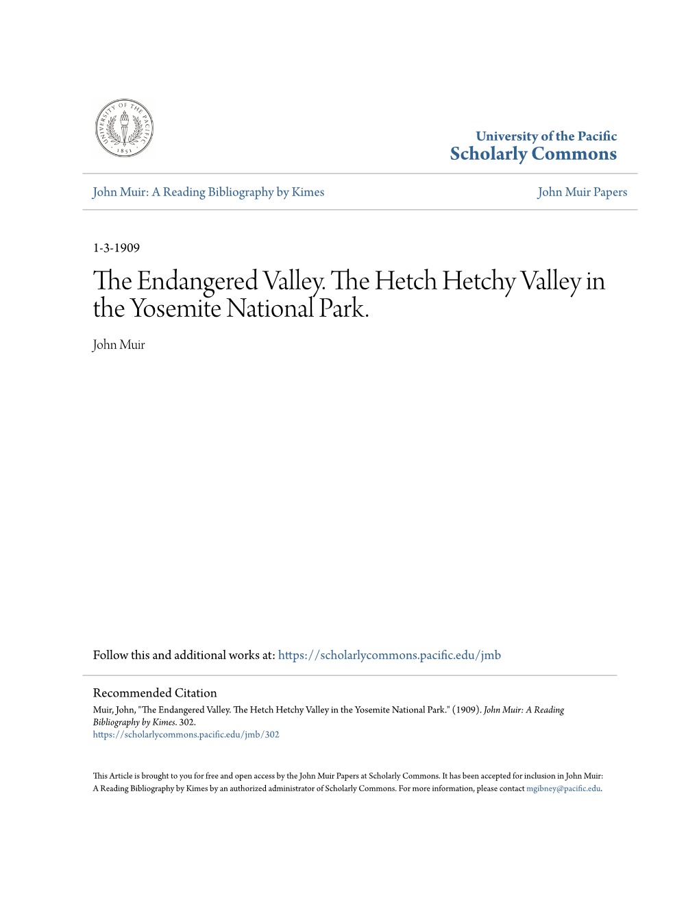 The Endangered Valley. the Hetch Hetchy Valley in the Yosemite