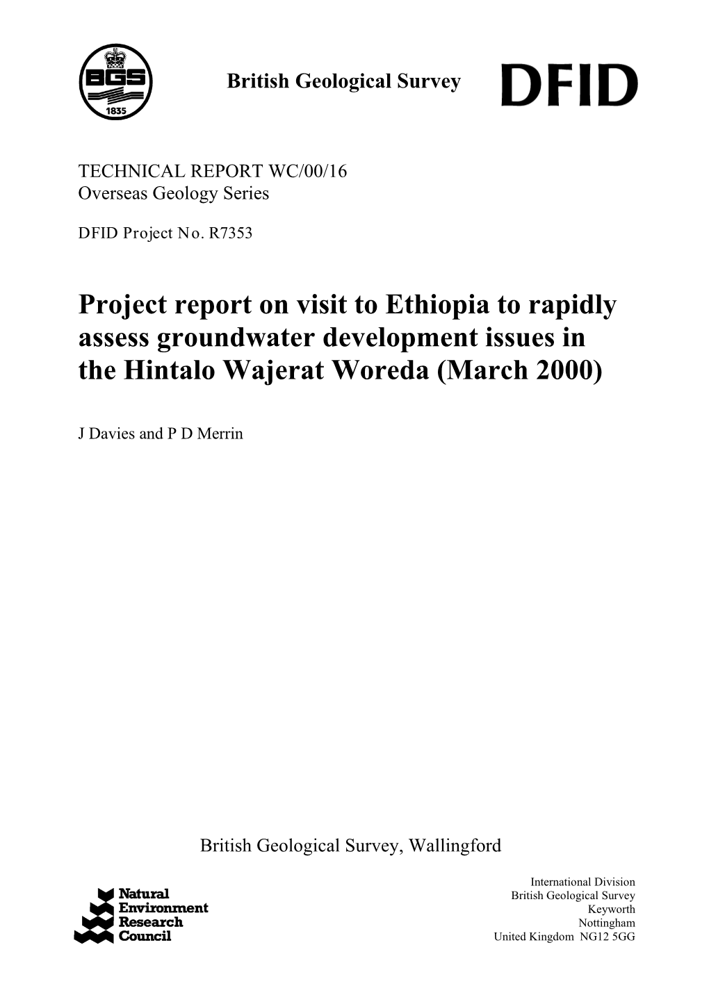 Project Report on Visit to Ethiopia to Rapidly Assess Groundwater Development Issues in the Hintalo Wajerat Woreda (March 2000)