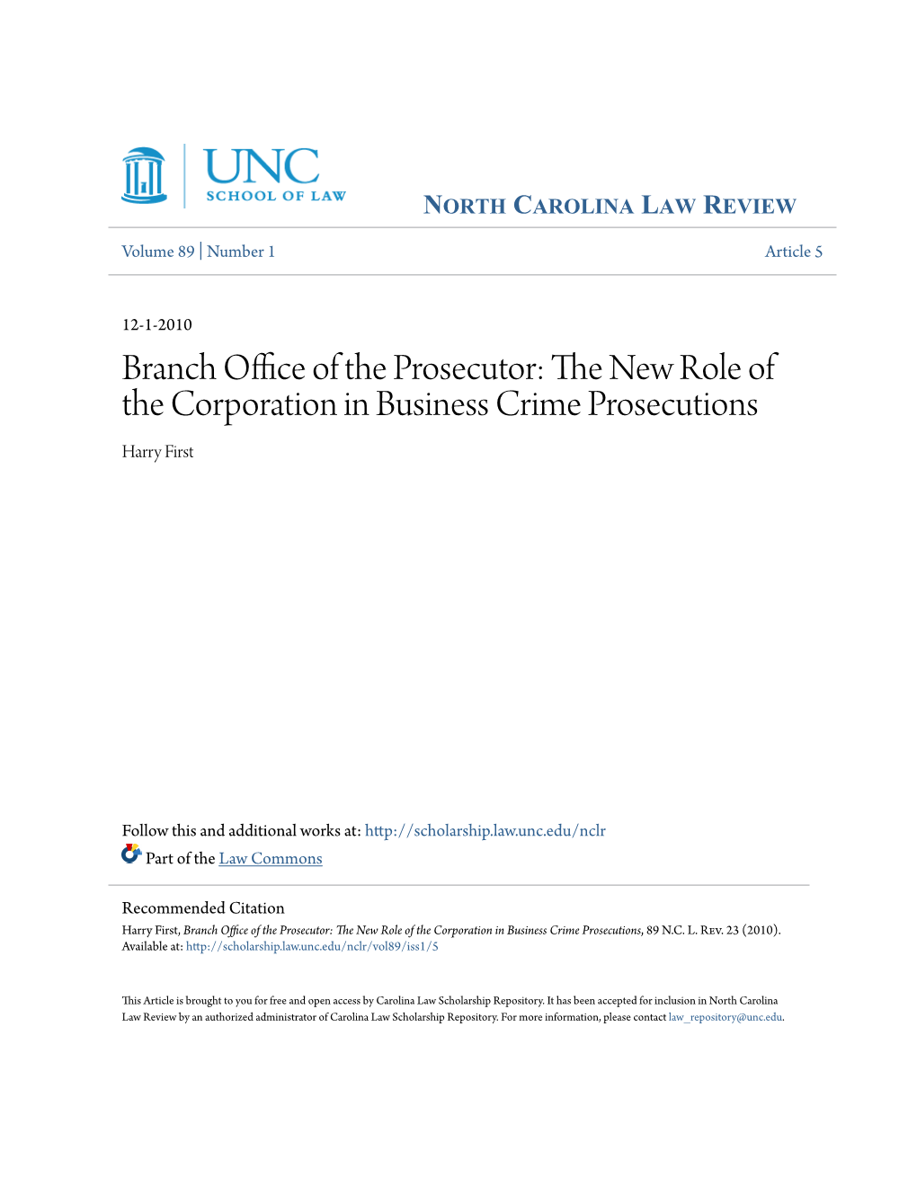 Branch Office of the Prosecutor: the New Role of the Corporation in Business Crime Prosecutions*