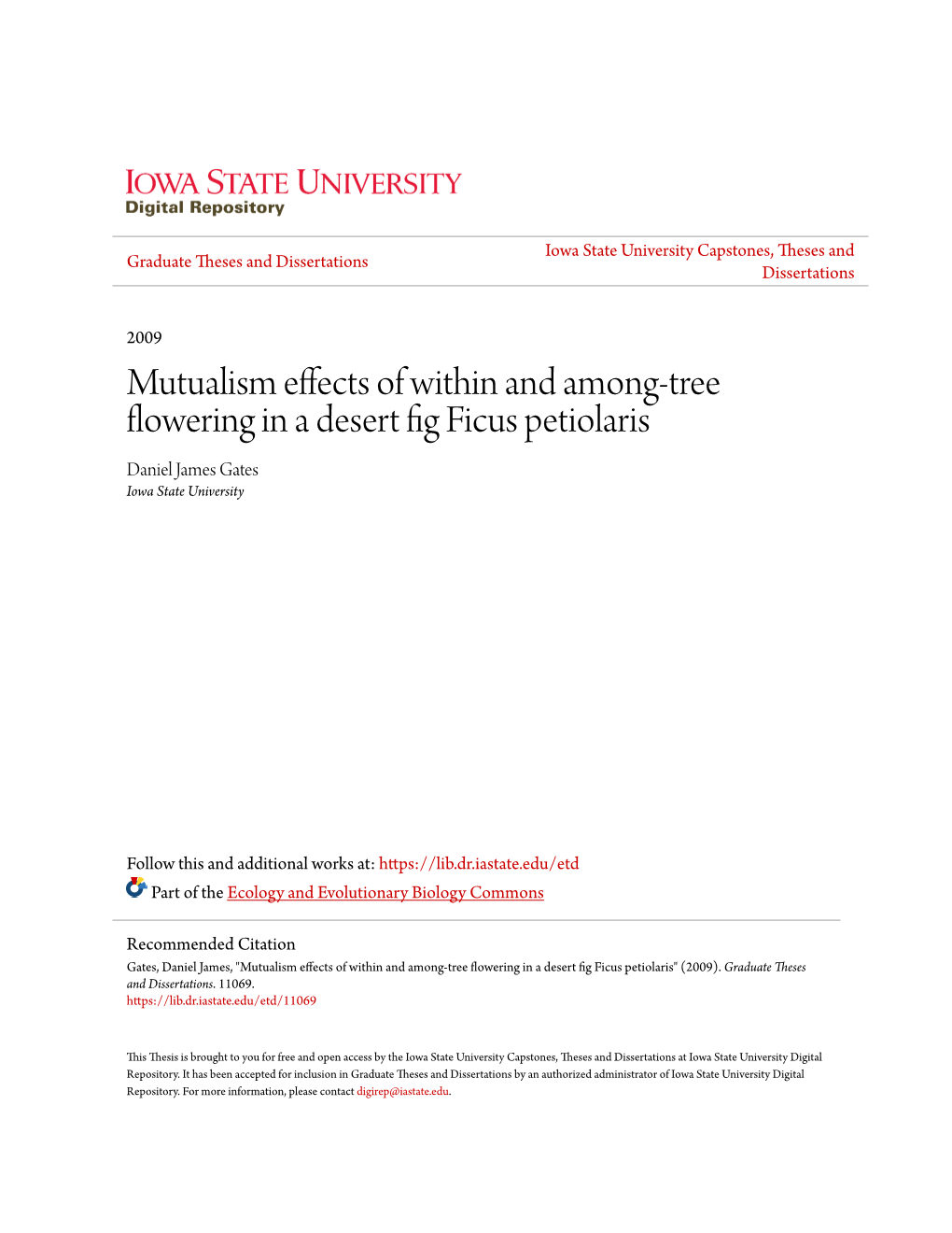 Mutualism Effects of Within and Among-Tree Flowering in a Desert Fig Ficus Petiolaris Daniel James Gates Iowa State University