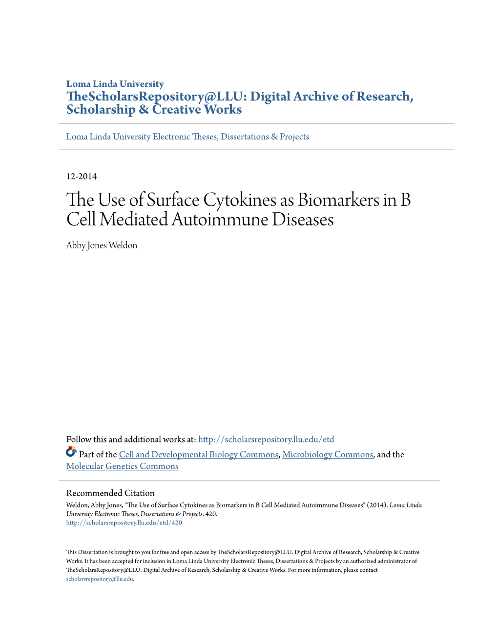The Use of Surface Cytokines As Biomarkers in B Cell Mediated Autoimmune Diseases