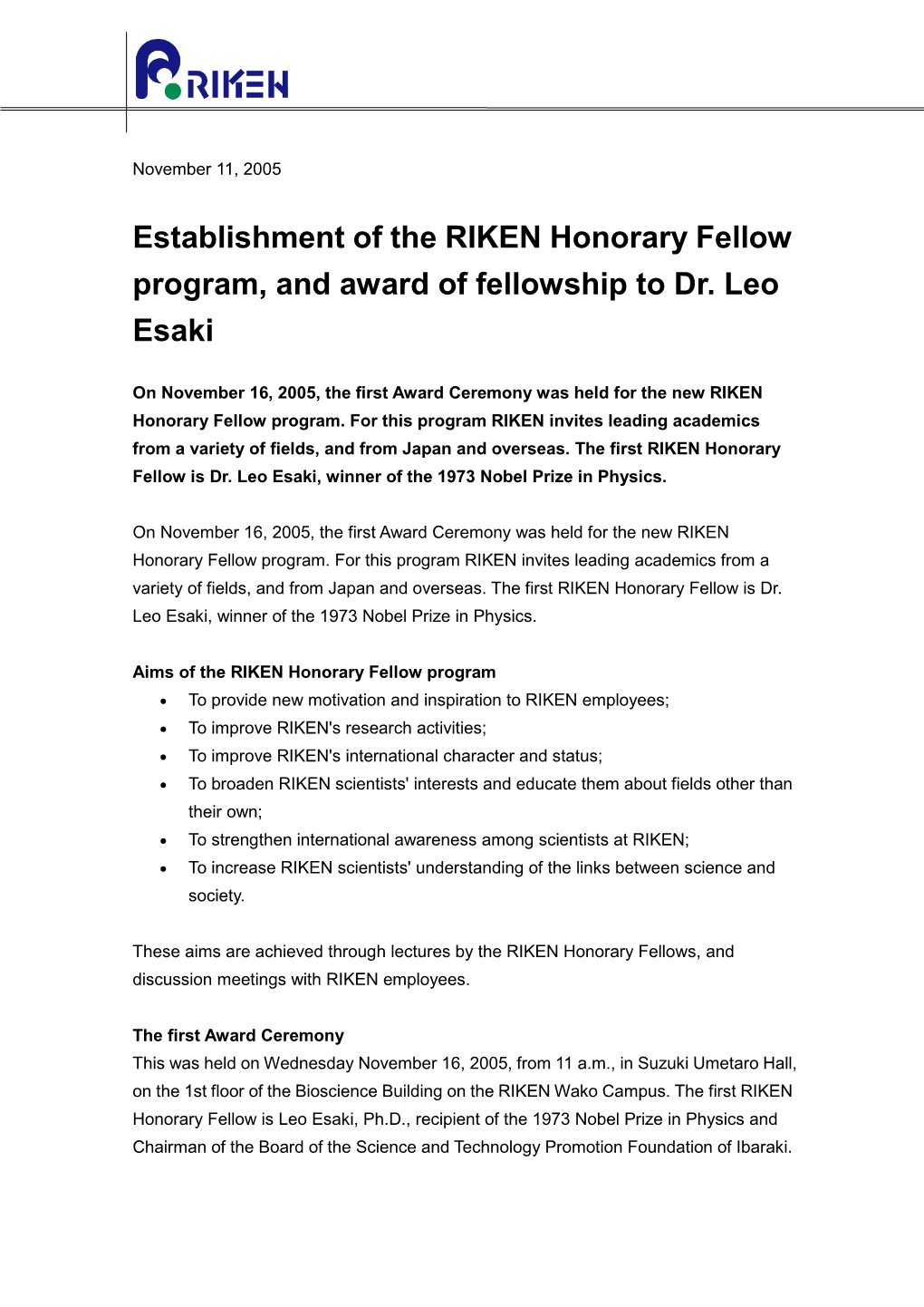 Establishment of the RIKEN Honorary Fellow Program, and Award of Fellowship to Dr