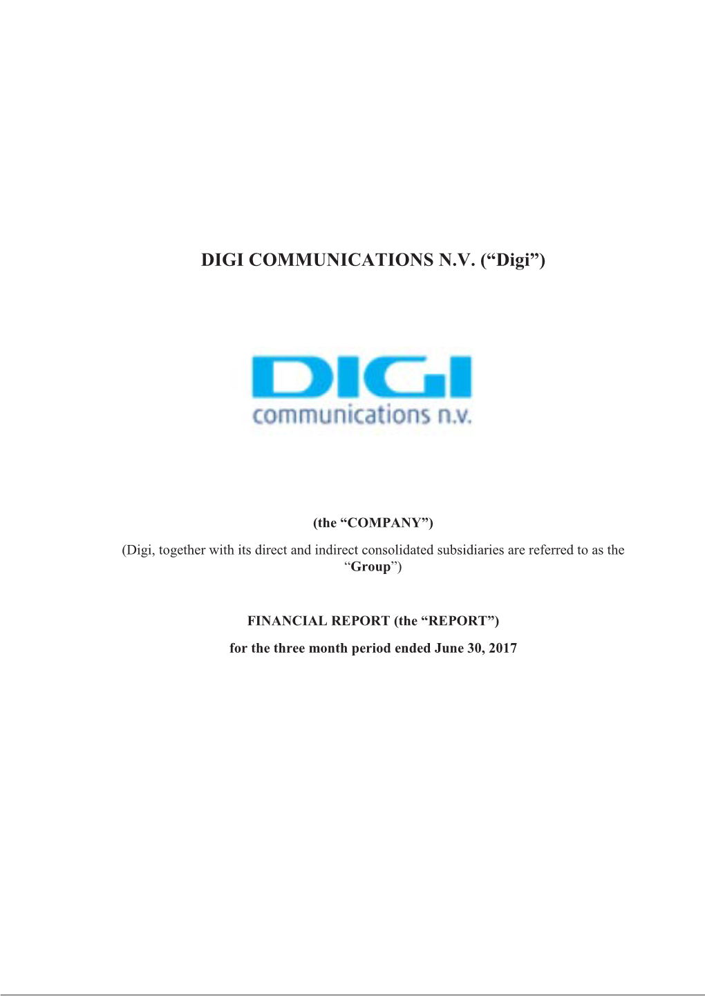 DIGI Communications NV 2Nd Quarter 2017 – Financial Report