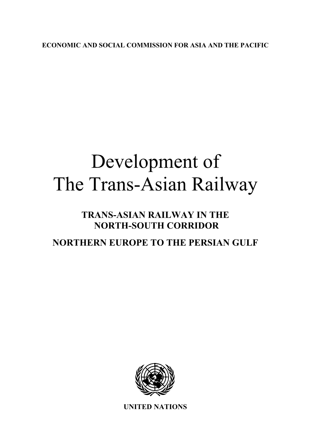 Development of the Trans-Asian Railway