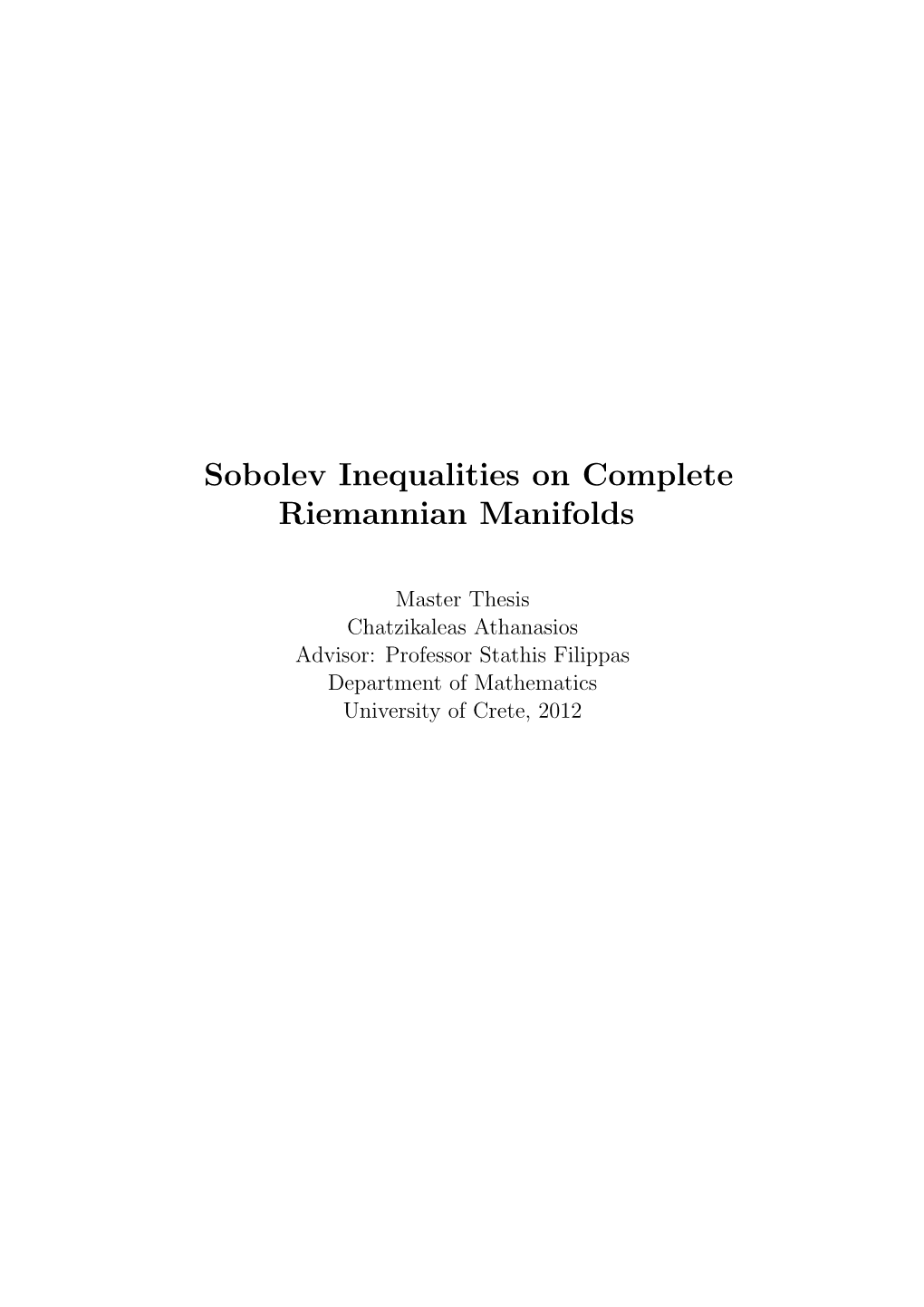 Sobolev Inequalities on Complete Riemannian Manifolds