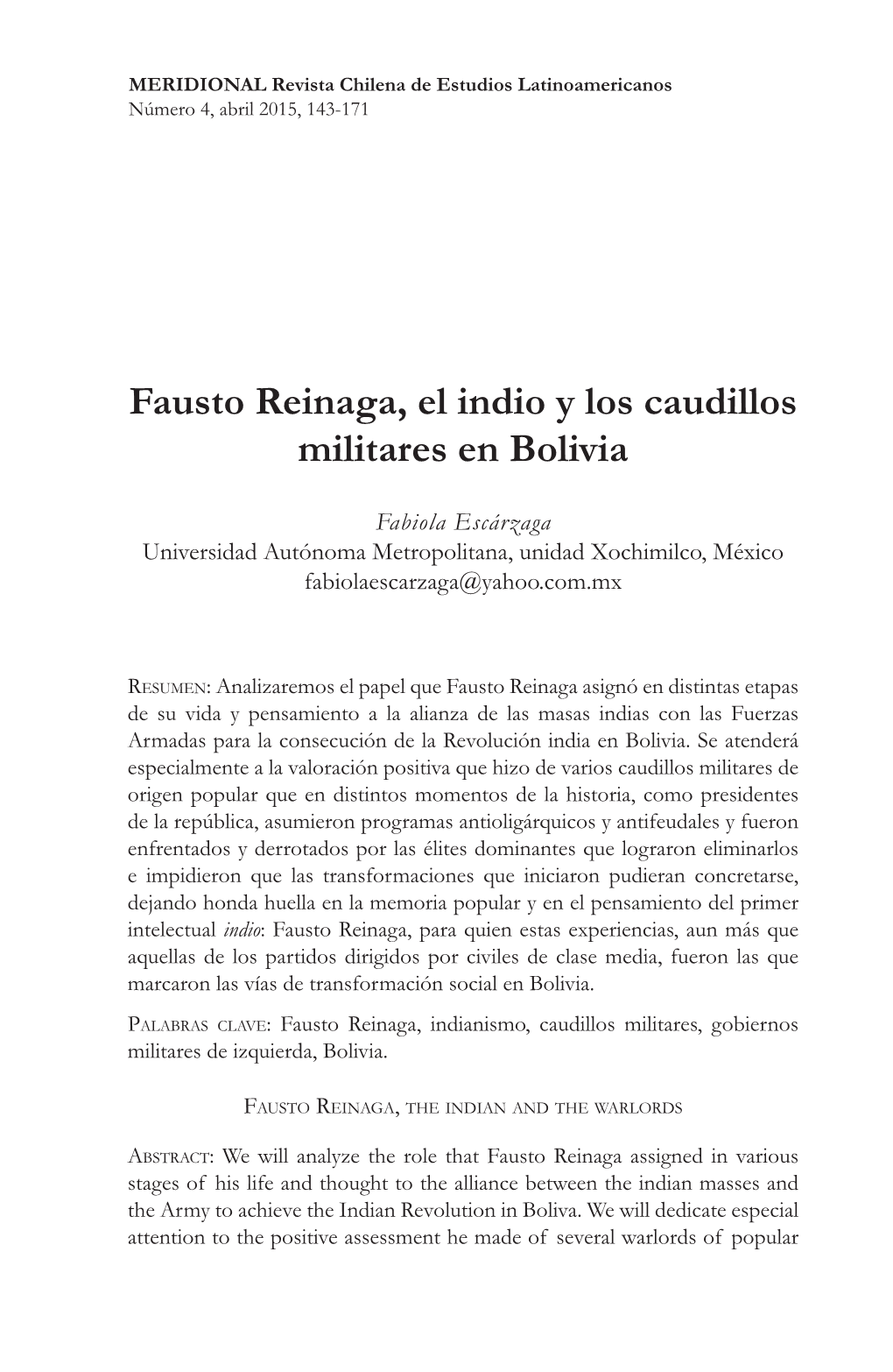 Fausto Reinaga, El Indio Y Los Caudillos Militares En Bolivia