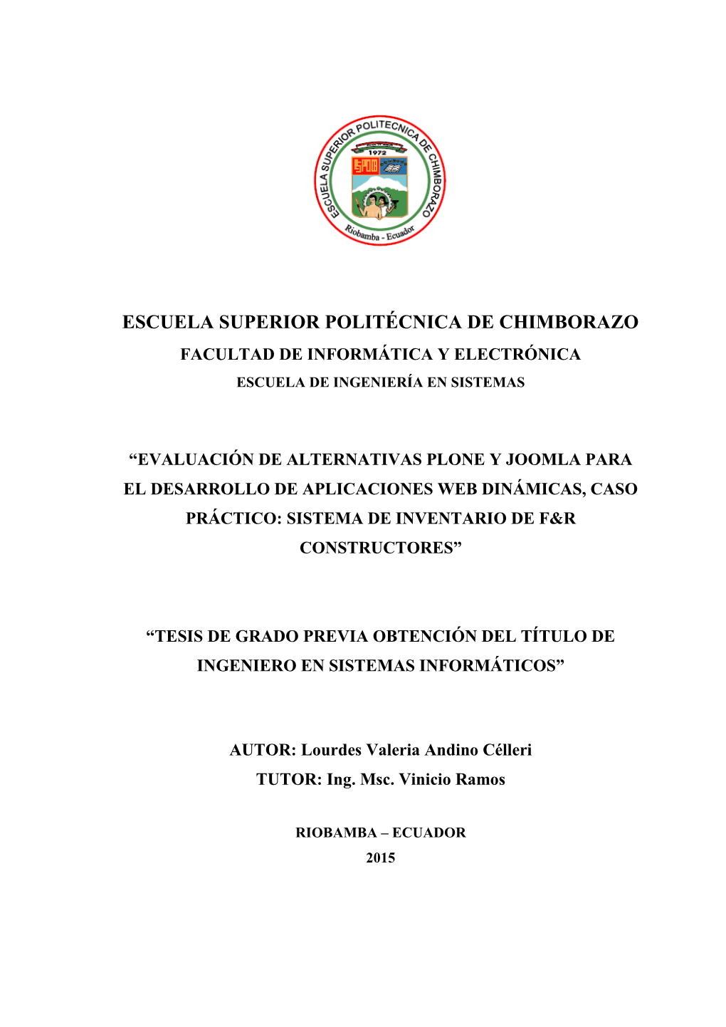 Escuela Superior Politécnica De Chimborazo Facultad De Informática Y Electrónica Escuela De Ingeniería En Sistemas