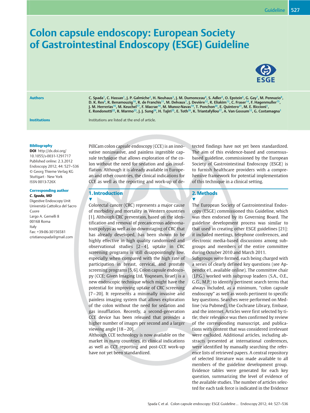 Colon Capsule Endoscopy: European Society of Gastrointestinal Endoscopy (ESGE) Guideline