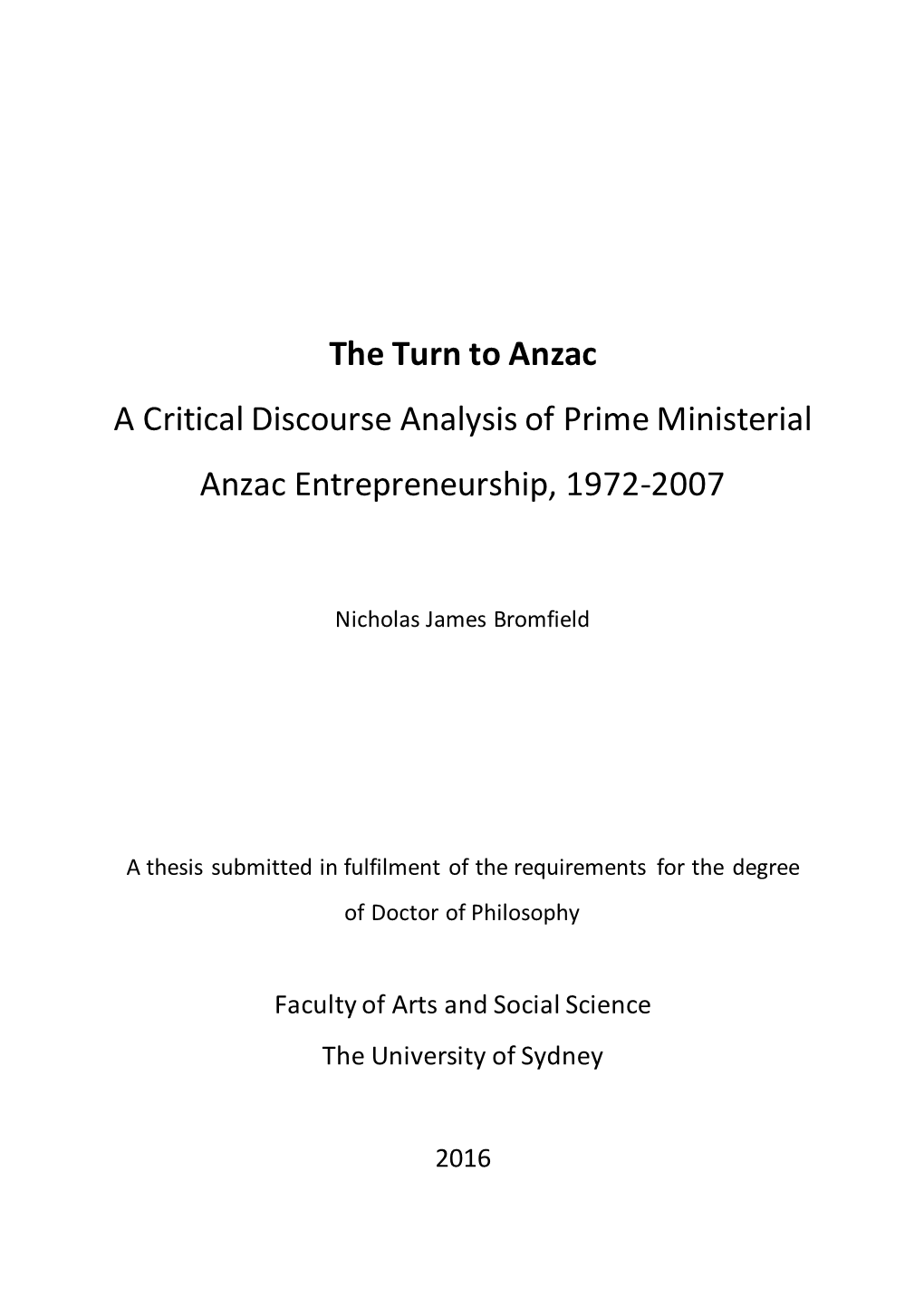 The Turn to Anzac a Critical Discourse Analysis of Prime Ministerial Anzac Entrepreneurship, 1972-2007