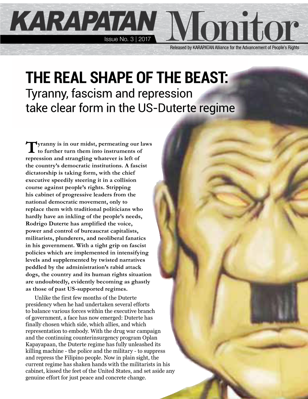 THE REAL SHAPE of the BEAST: Tyranny, Fascism and Repression Take Clear Form in the US-Duterte Regime