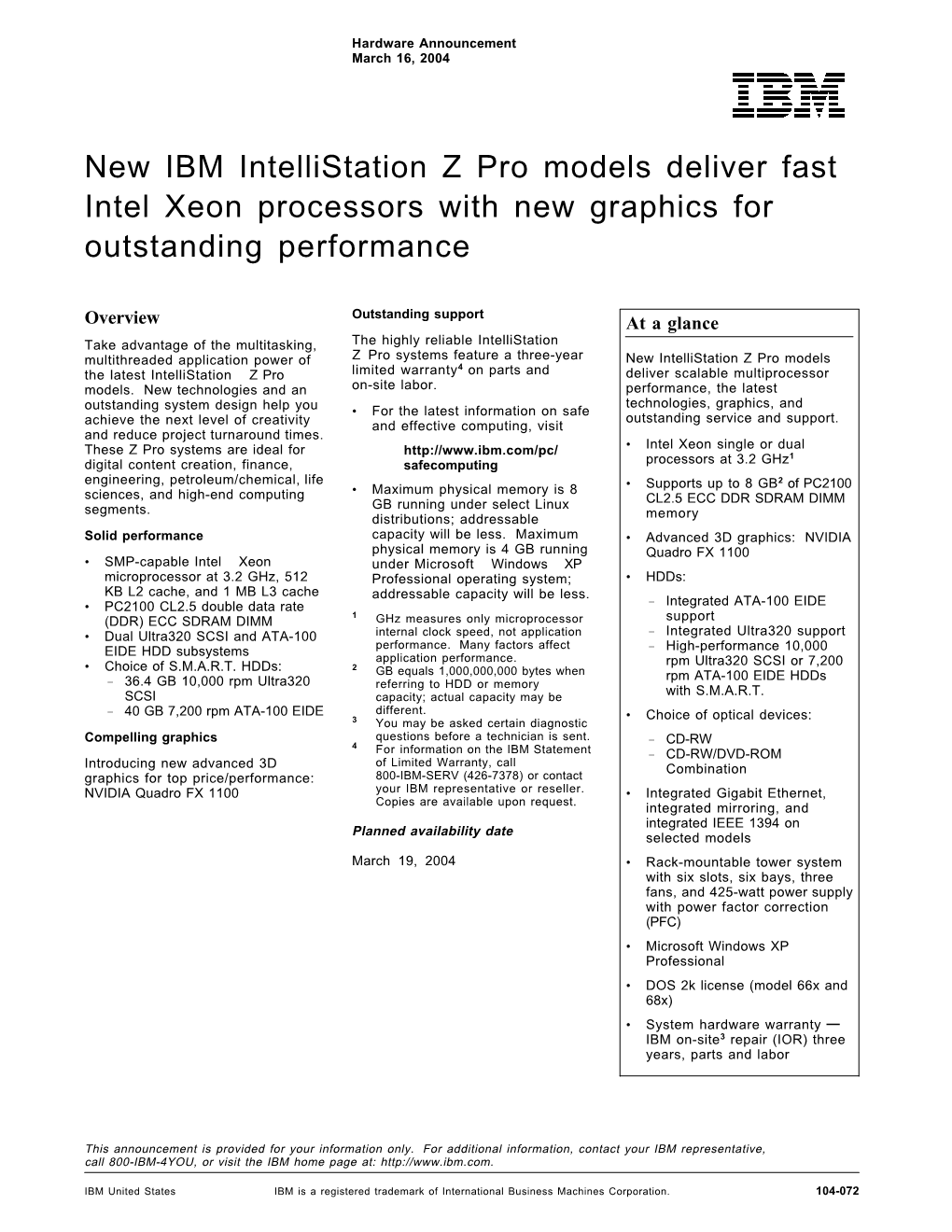 New IBM Intellistation Z Pro Models Deliver Fast Intel Xeon Processors with New Graphics for Outstanding Performance