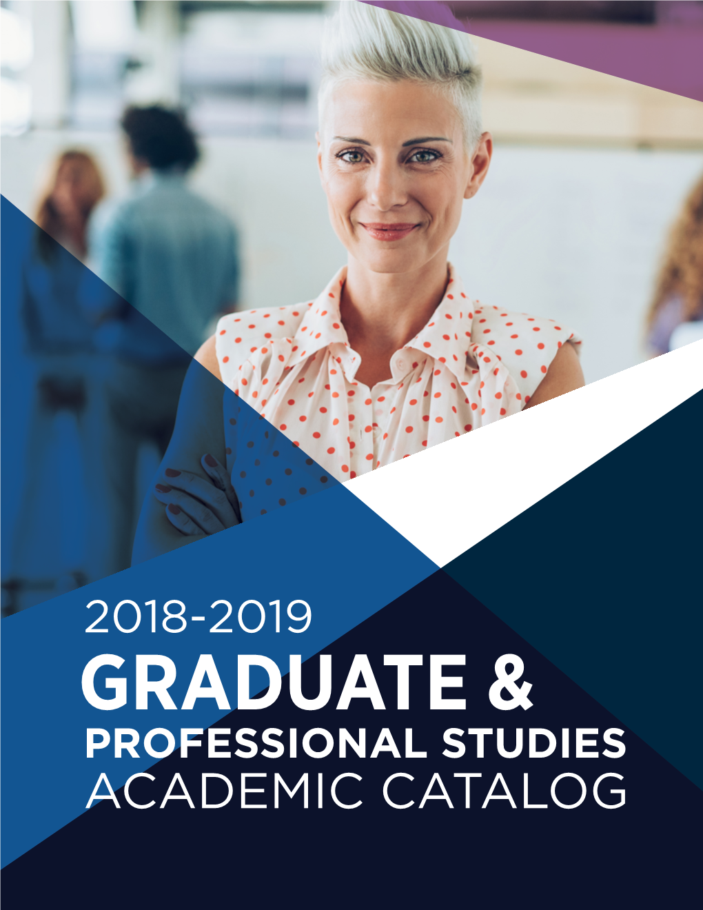 2018-2019: Graduate Academic Catalog