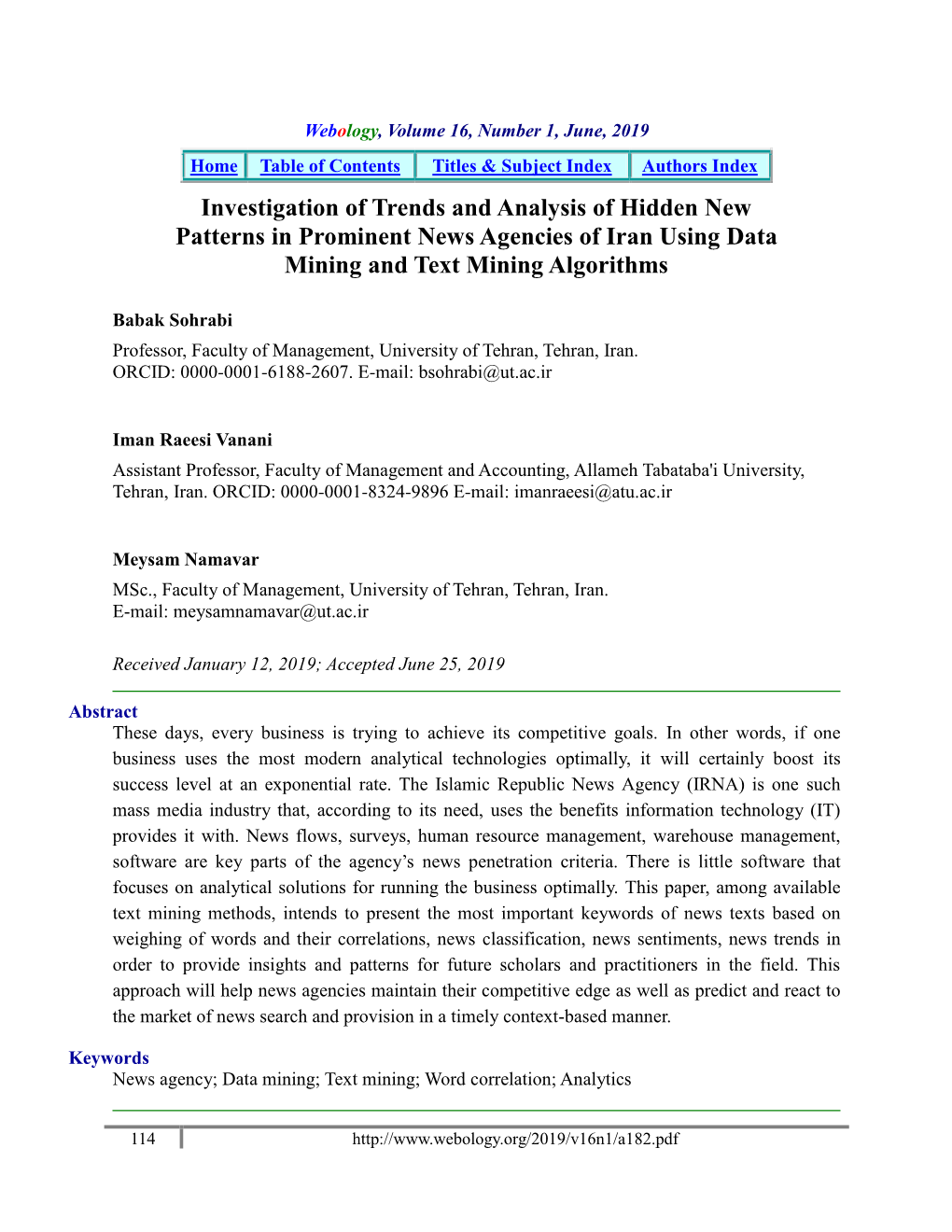 Investigation of Trends and Analysis of Hidden New Patterns in Prominent News Agencies of Iran Using Data Mining and Text Mining Algorithms