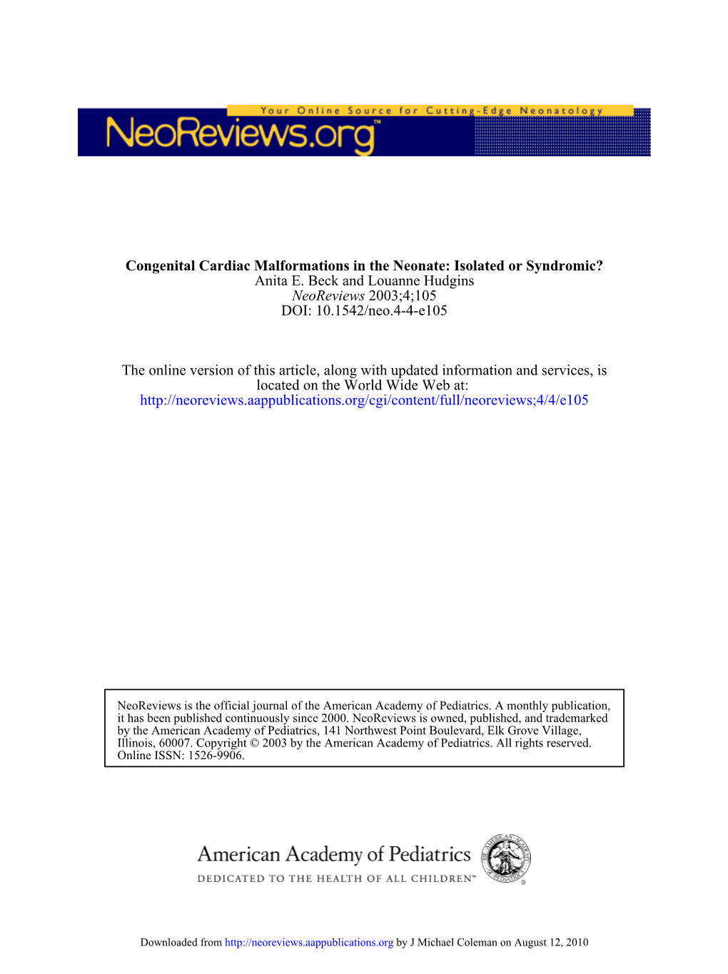 Congenital Cardiac Malformations in the Neonate: Isolated Or Syndromic? Anita E