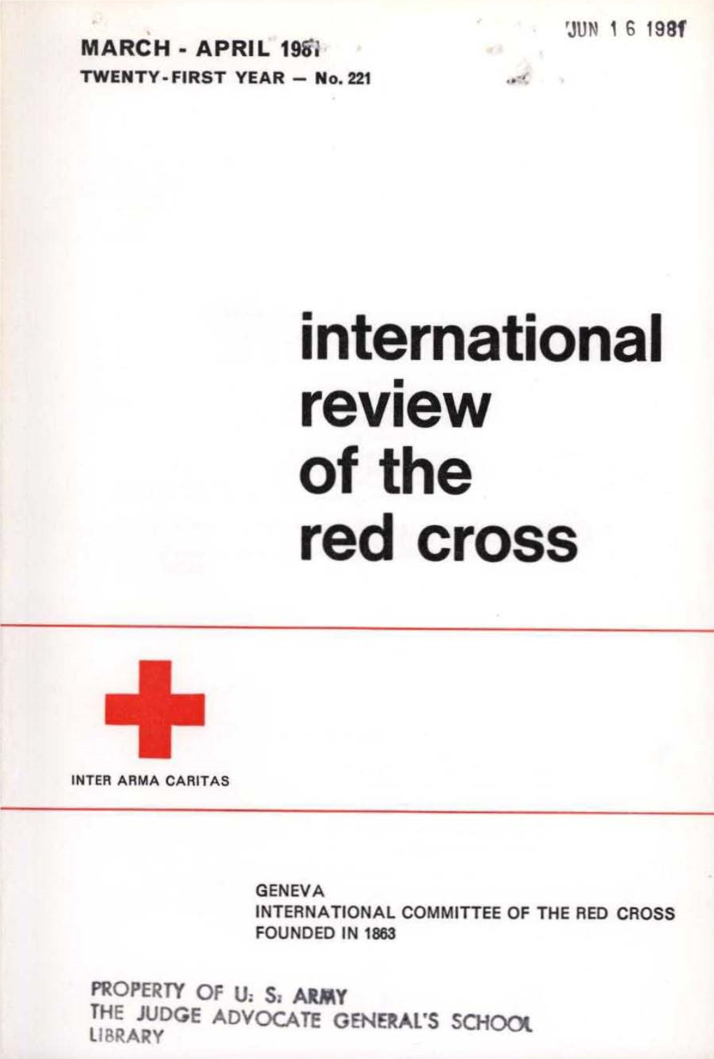 International Review of the Red Cross, March-April 1981, Twenty-First Year