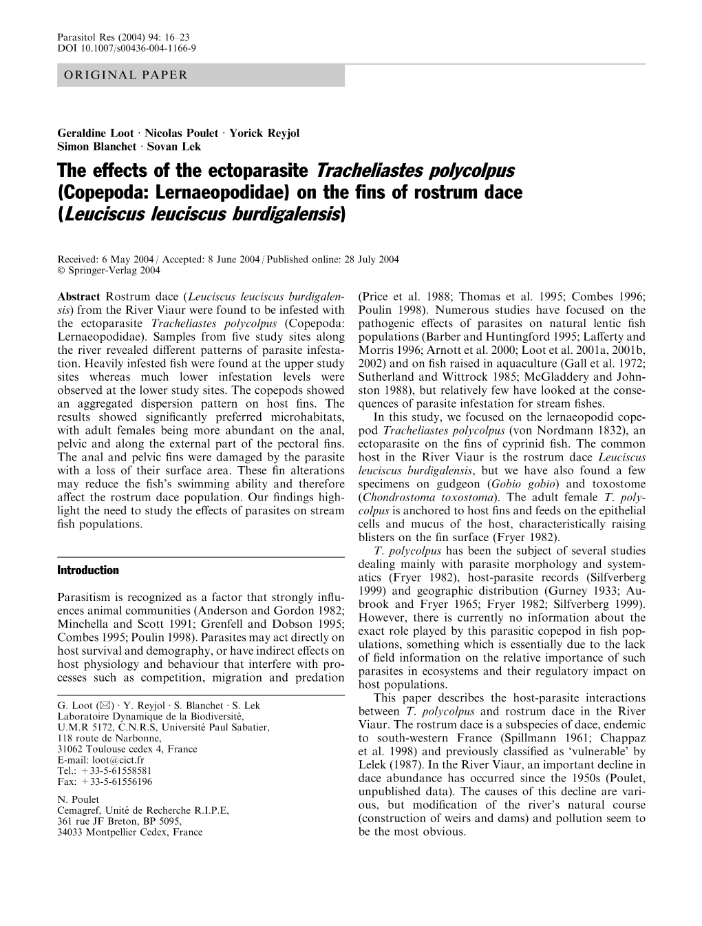 (Copepoda: Lernaeopodidae) on the Fins of Rostrum Dace (Leuciscus