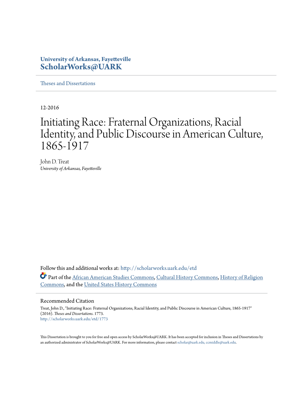 Fraternal Organizations, Racial Identity, and Public Discourse in American Culture, 1865-1917 John D