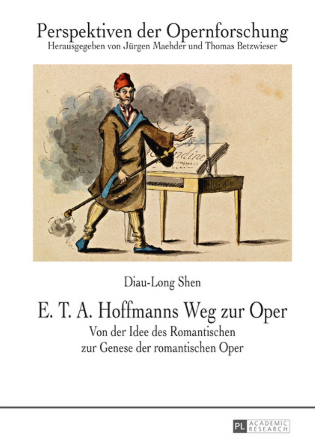 ETA Hoffmanns Weg Zur Oper