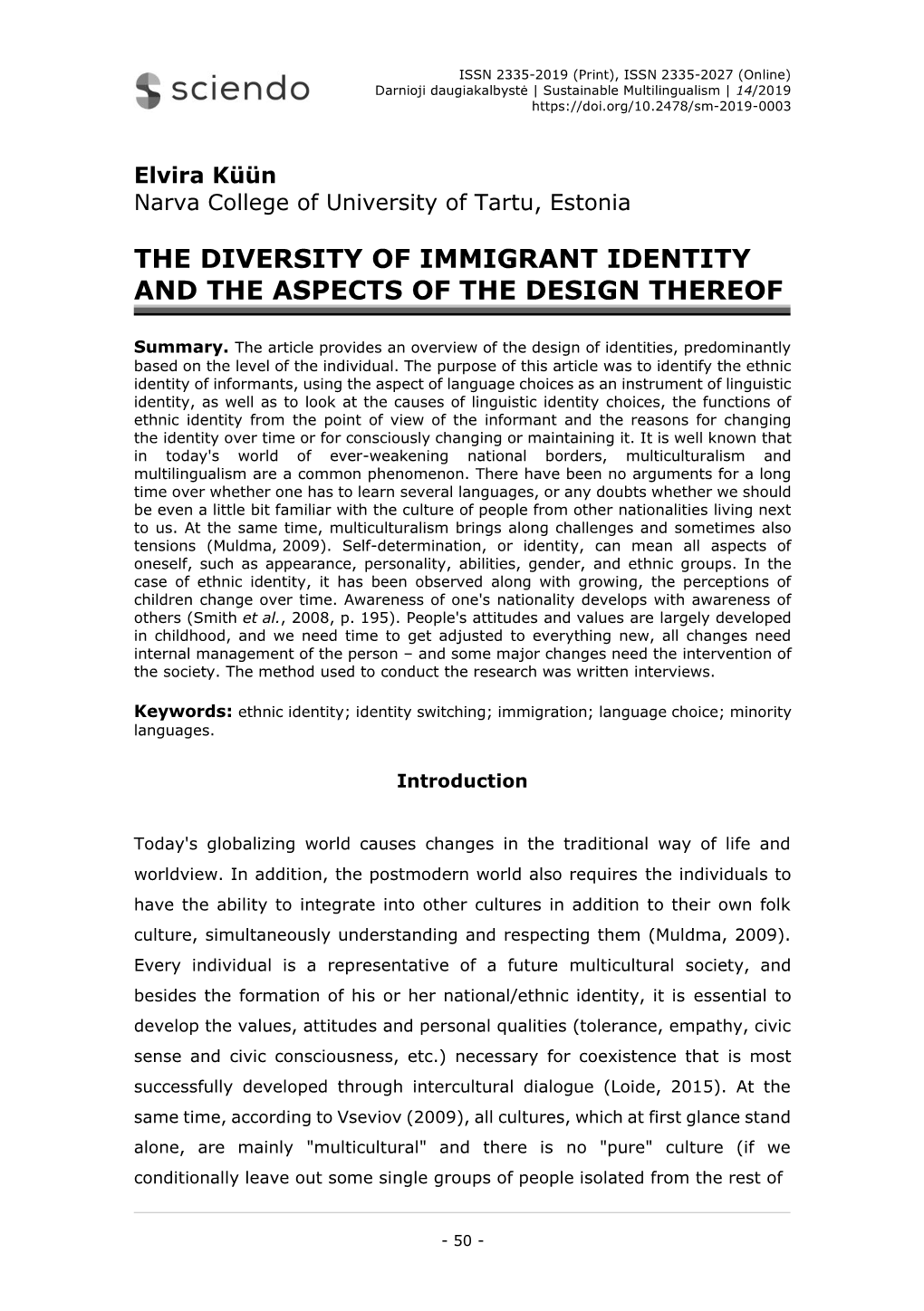 The Diversity of Immigrant Identity and the Aspects of the Design Thereof