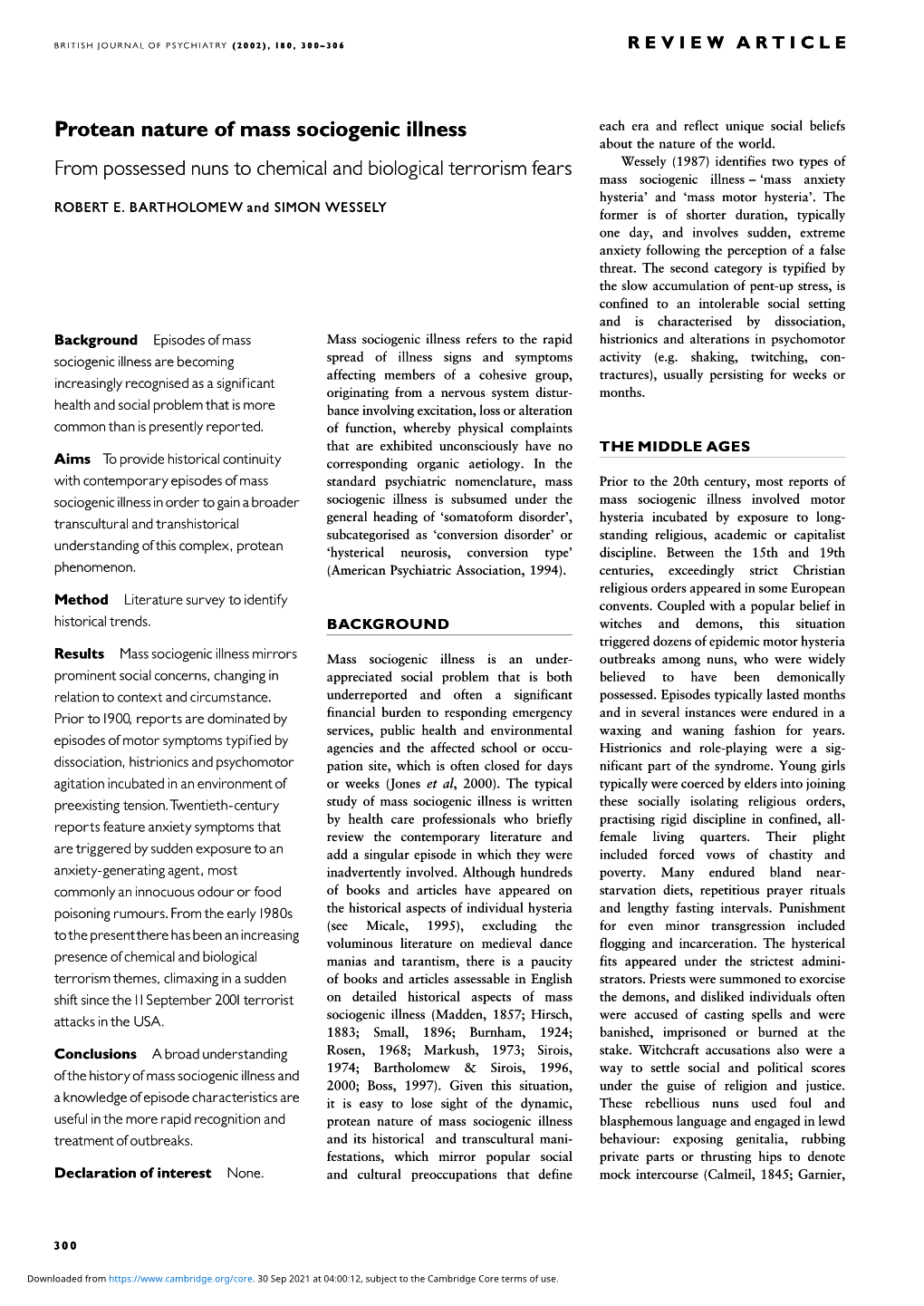 Protean Nature of Mass Sociogenic Illness Each Era and Reflect Unique Social Beliefs About the Nature of the World