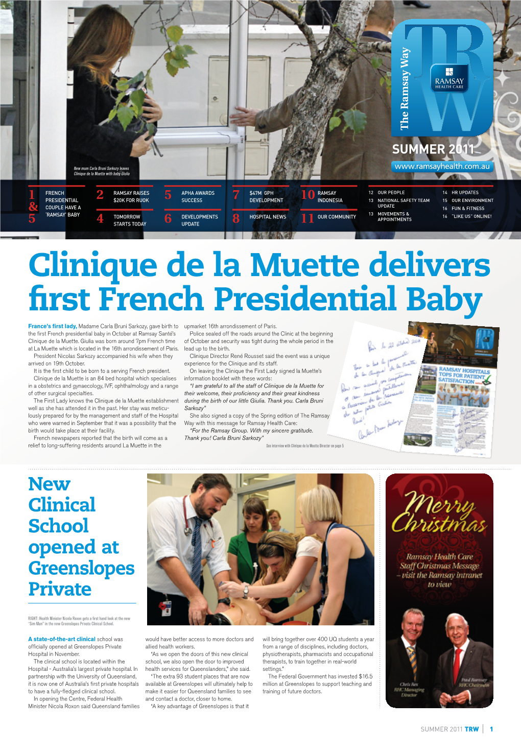 Clinique De La Muette Delivers First French Presidential Baby France’S First Lady,Madame Carla Bruni Sarkozy, Gave Birth to Upmarket 16Th Arrondissement of Paris