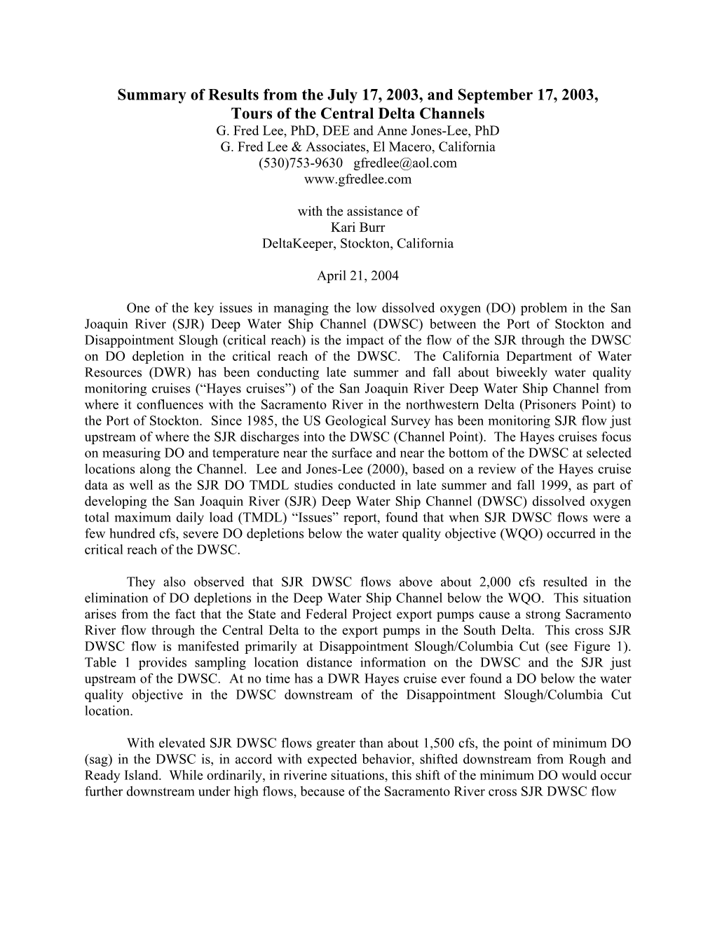 Summary of Results from the July 17, 2003, and September 17, 2003, Tours of the Central Delta Channels G