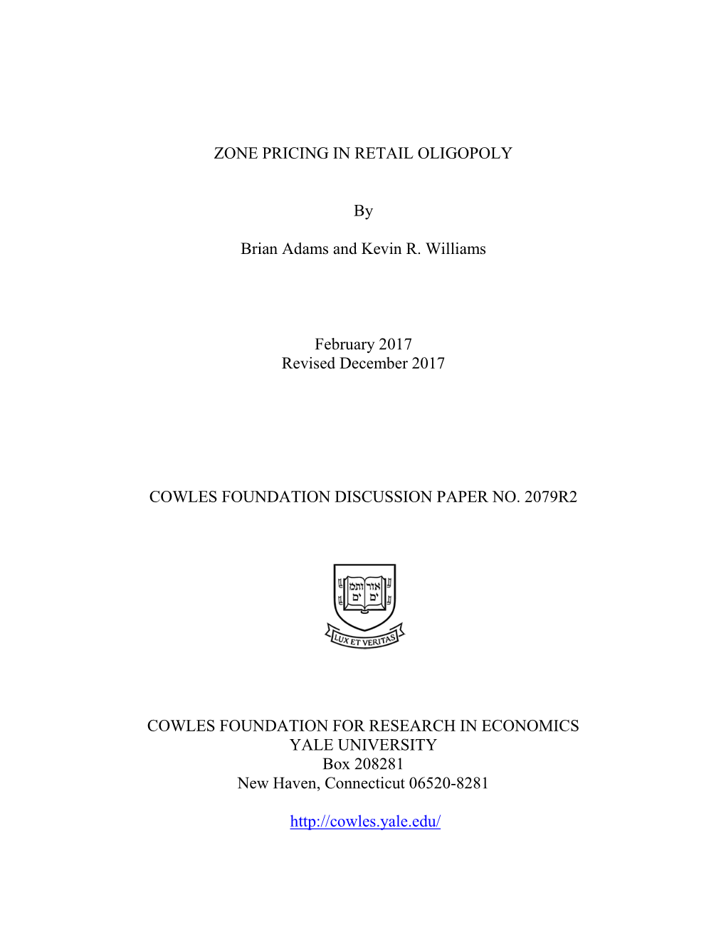 ZONE PRICING in RETAIL OLIGOPOLY by Brian Adams And