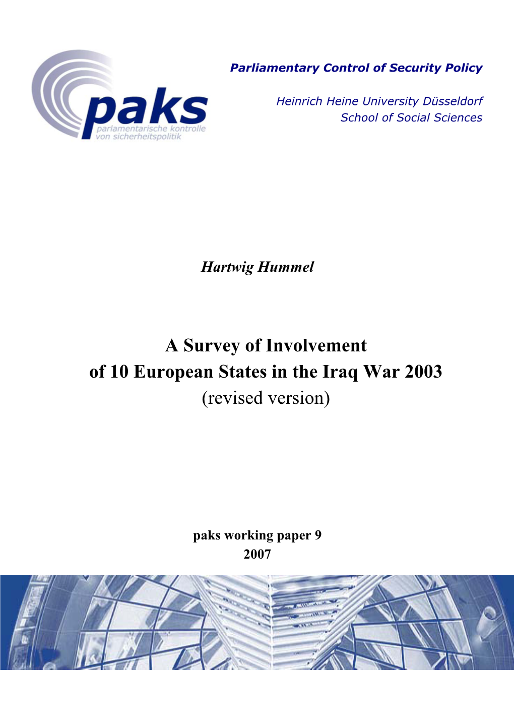 A Survey of Involvement of 10 European States in the Iraq War 2003 (Revised Version)