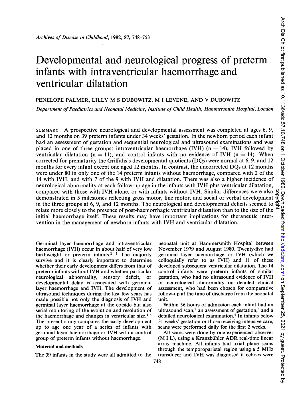 Developmental and Neurological Progress Ofpreterm Infants with Intraventricular Haemorrhage and Ventricular Dilatation