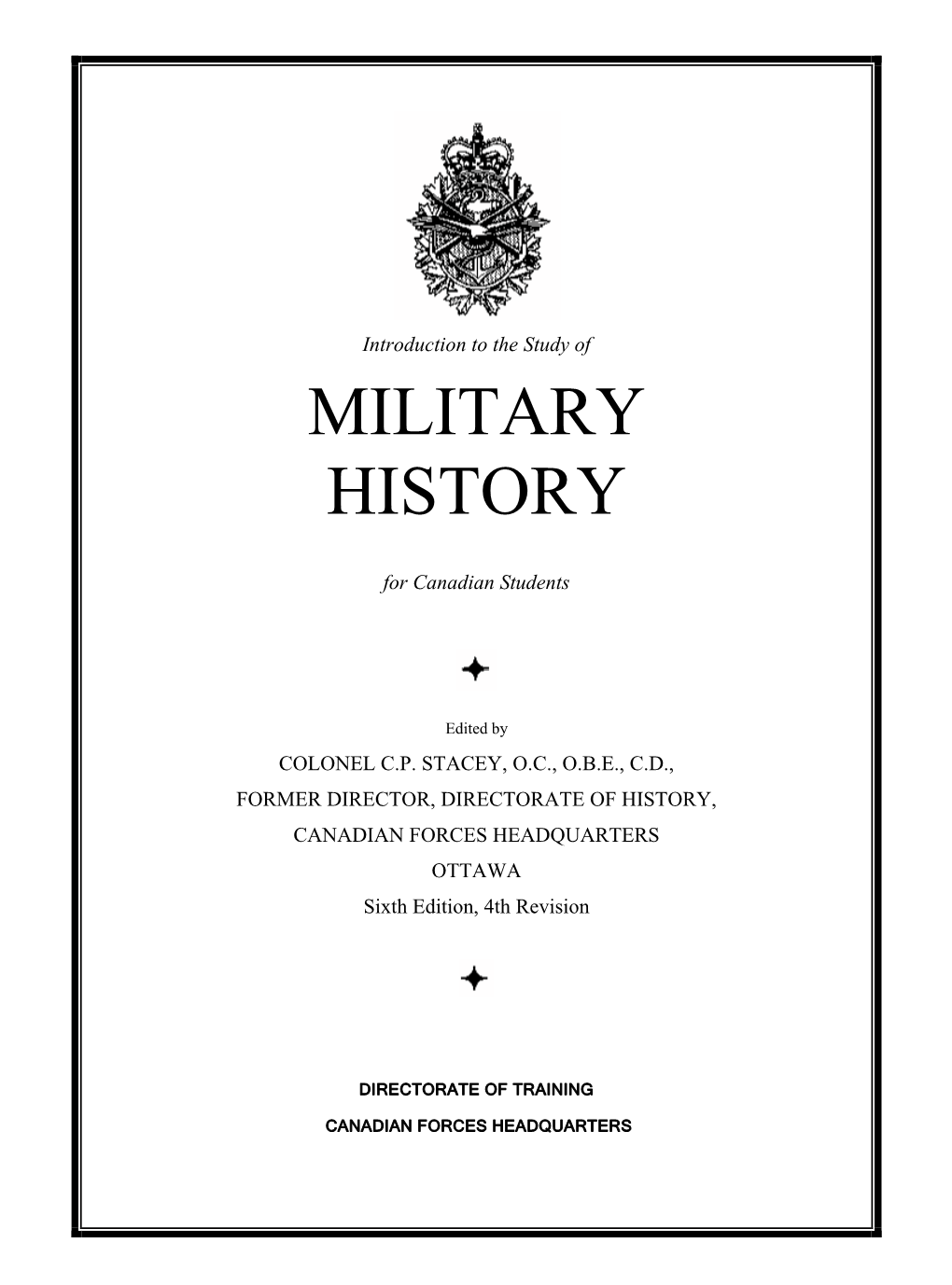 Introduction to the Study of Military History for Canadian Students