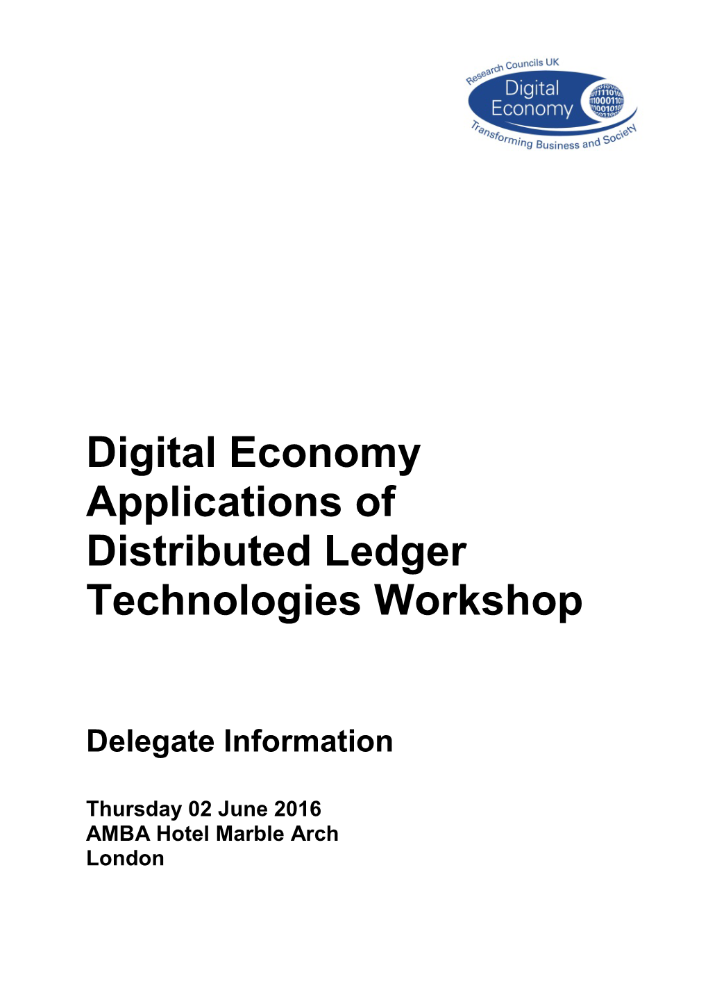 Digital Economy Applications of Distributed Ledger Technologies Workshop
