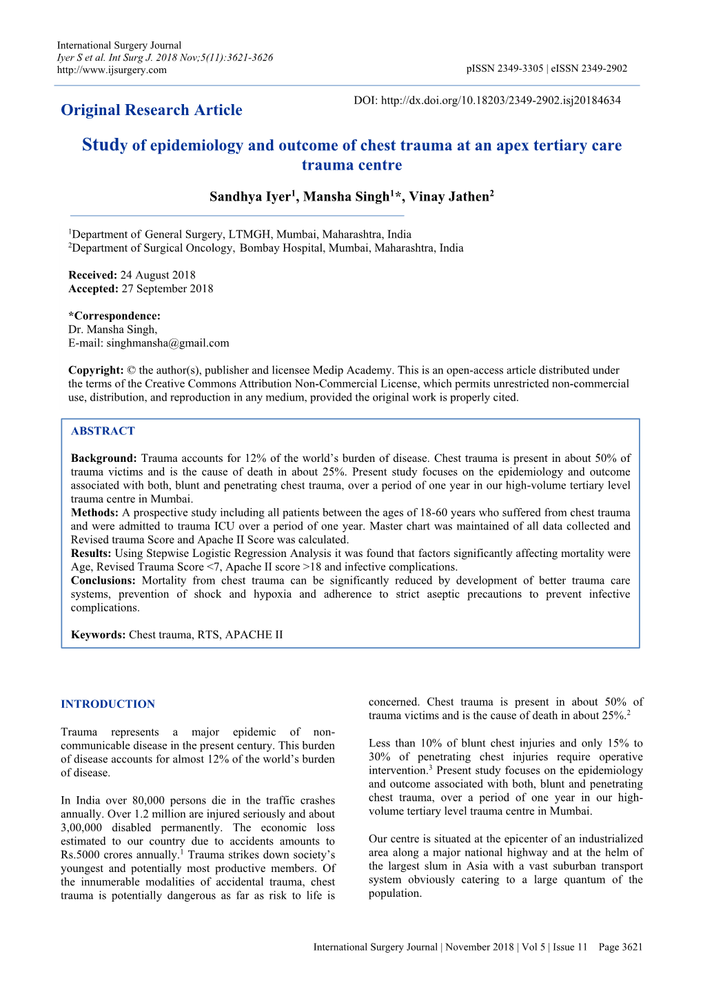 Study of Epidemiology and Outcome of Chest Trauma at an Apex Tertiary Care Trauma Centre