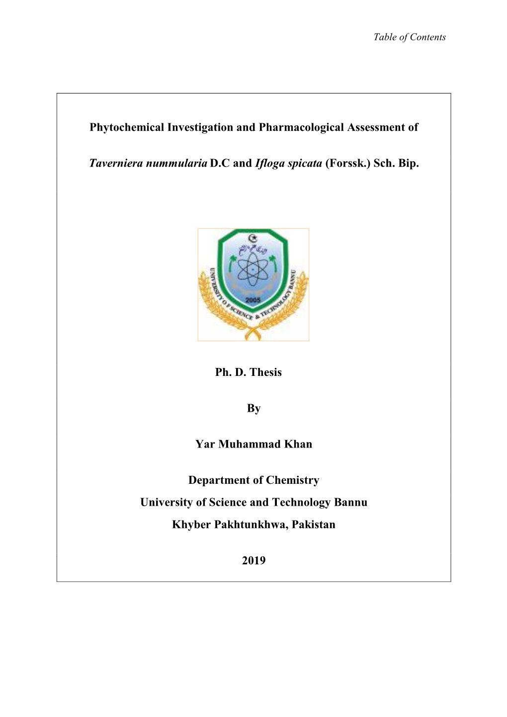 Phytochemical Investigation and Pharmacological Assessment Of