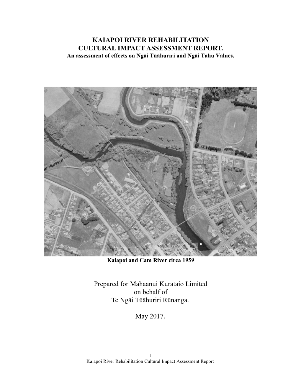 Kaiapoi River Rehabilitation Cultural Impact Assessment Report Draft.Wps