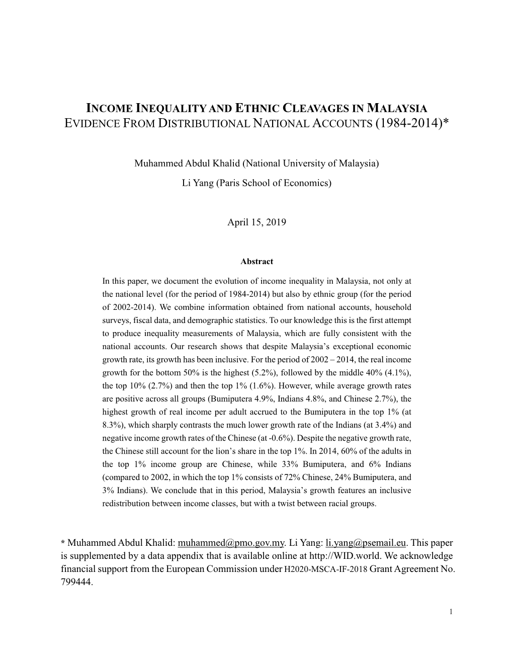 Income Inequality and Ethnic Cleavages in Malaysia Evidence from Distributional National Accounts (1984-2014)*