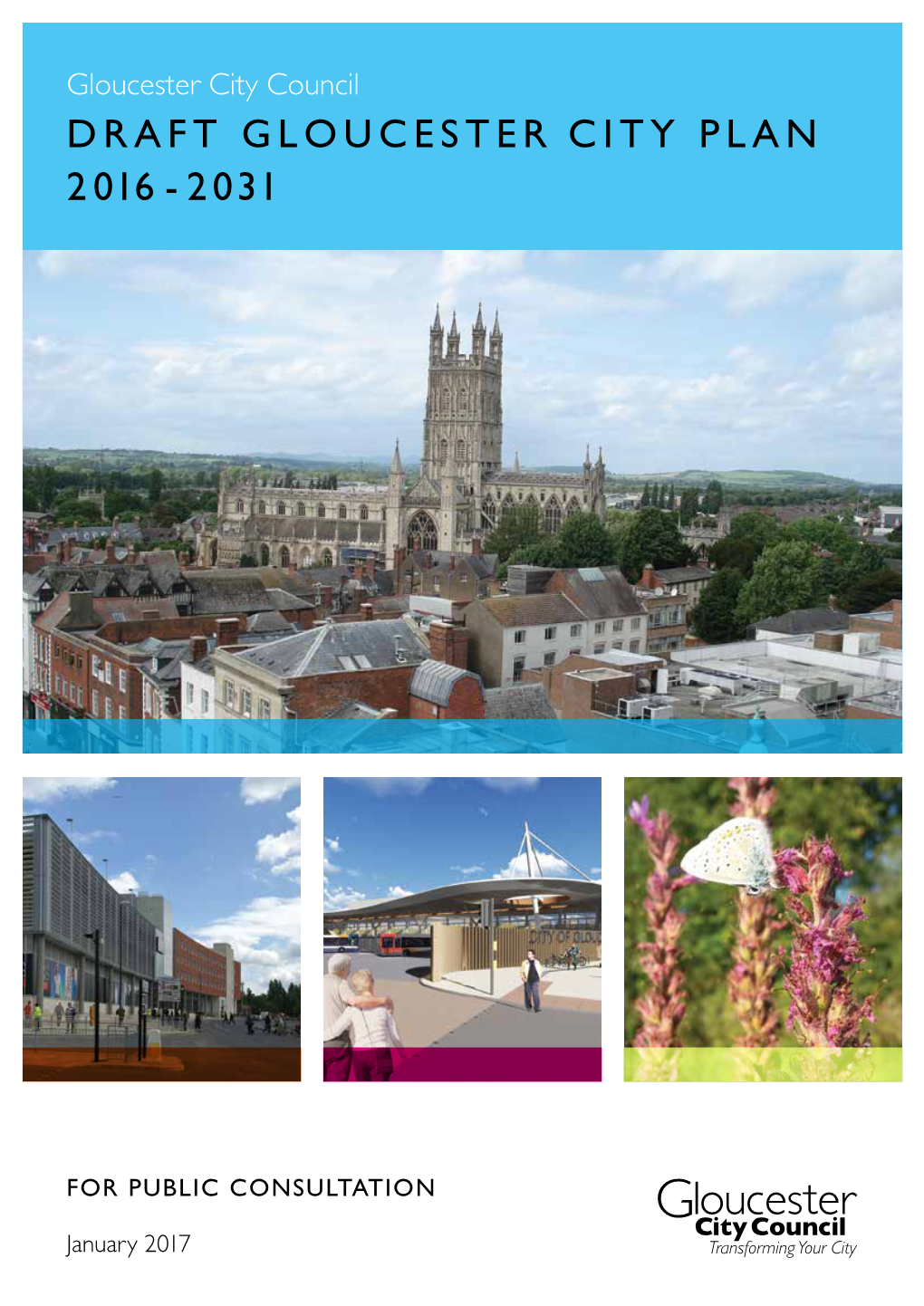 Draft Gloucester City Plan 2016 - 2031